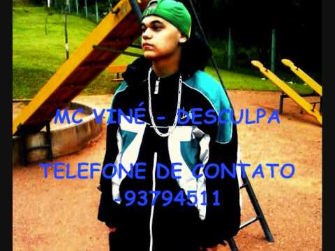 MC VINÉ - DESCULPA ♫