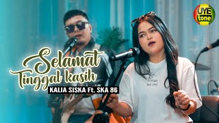 Download lagu SELAMAT TINGGAL KASIH - KALIA SISKA feat SKA 86 | REGGAE DUT (UYE TONE MUSIC VIDEO) mp3 Download lagu SELAMAT TINGGAL KASIH - KALIA SISKA feat SKA 86 | REGGAE DUT (UYE TONE MUSIC VIDEO) mp3