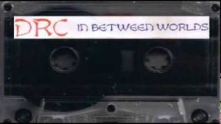 dj DRC - In Between Worlds