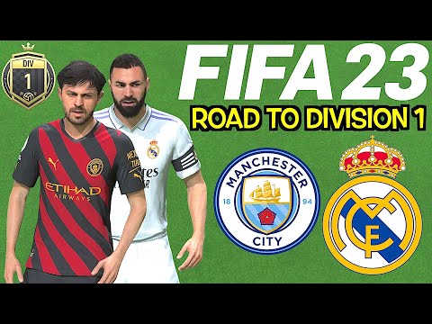 FIFA 23 Online Seasons #18 - Road To Division 1 - Man City vs Real Madrid