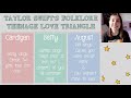 Taylor Swift's Folklore Teenage Love Triangle: Explained