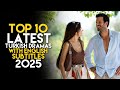 Top 10 Latest Turkish Dramas With English Subtitles 2025