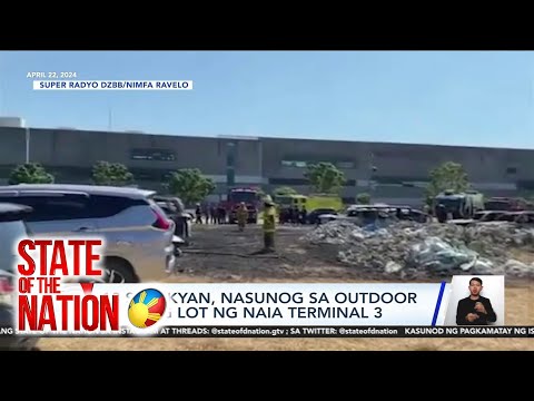 State of the Nation: NASUNOG NA SASAKYAN SA NAIA TIPTALK PARA IWAS-SUNOG ANG SASAKYAN