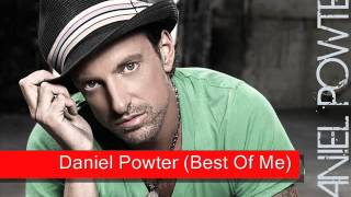 Daniel Powter-Best Of Me.(Good sound Quality)