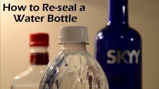 How to Re-seal a Water Bottle