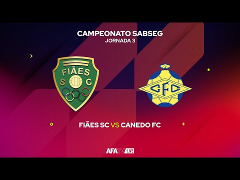 FIÃES SC vs CANEDO FC  - JORNADA 3