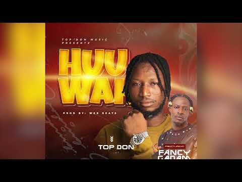 TOP DON FT FANCY GADAM (AUDIO SLIDES)