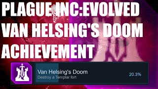 Plague Inc: Evolved- Van Helsing&#39;s Doom Achievement