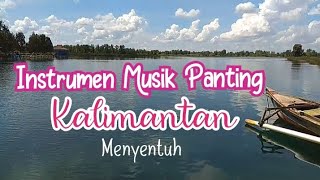 Download lagu Instrumen Musik Panting Kalimantan I Menyentuh Jiwa mp3 Download lagu Instrumen Musik Panting Kalimantan I Menyentuh Jiwa mp3