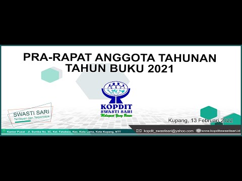 Pra Rapat Anggota Tahunan XXXIII KSP. Kopdit Swasti Sari Tahun Buku 2021 Tahap 2