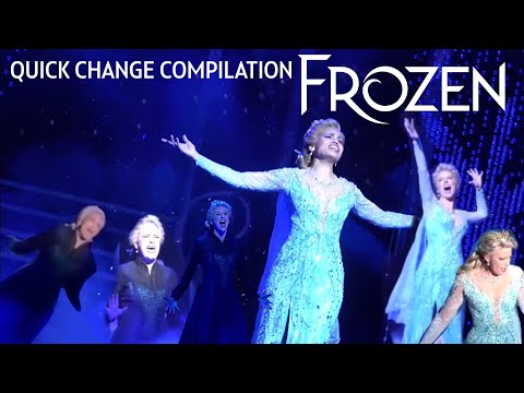 Frozen On Broadway Different Elsas Quick Dress change Compilation | Let it Go