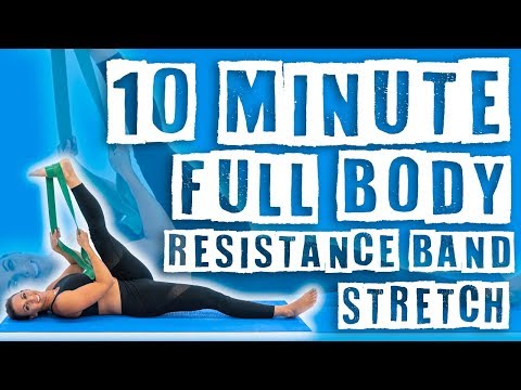 10 Minute Full Body Resistance Band Stretch