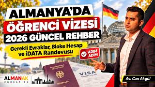 Almanya Öğrenci Vizesi Nasıl Alınır? 2026 Güncel Rehber: Süreler, Blok