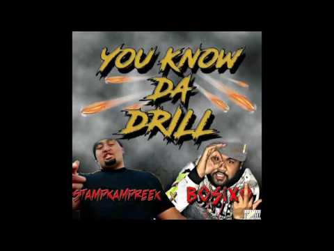 StampKampReek × BoSixO - You Know Da Drill