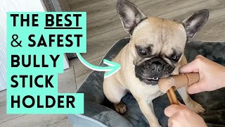 The BEST Bully Stick Holder to Prevent Choking & Keep Your Dog Safe
