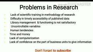Problems in conducting a Research