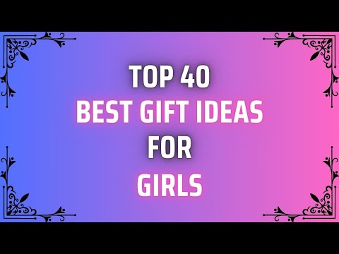 Perfect 40 Best Gift Ideas for Girls | Birthday Gifts for Girls /Women | Gift for Girls@RealGiftsHub