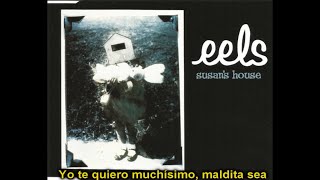 Eels - Stepmother (Subtitulada en Español)