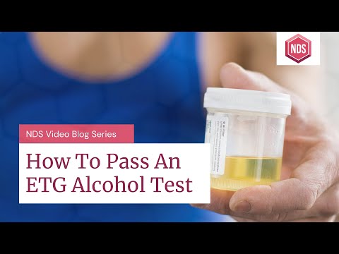 How To Pass An ETG Urine or Hair Alcohol Test [Pass Your ETG Test]
