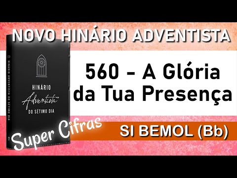 A Glória Da Tua Presença - Novo Hinário…