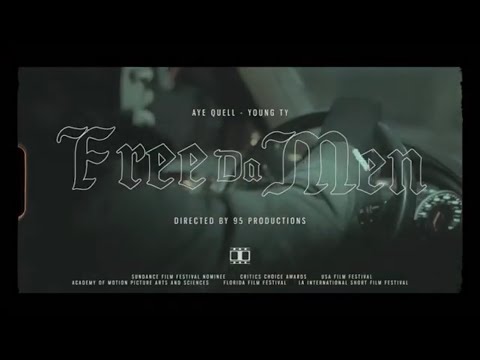 AyeQuell x YoungTy - Free Da Men (Official Video) shot by @95productions98