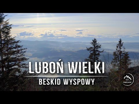 Luboń Wielki - Beskid Wyspowy (Gołoborze, Dziurawe Turnie)
