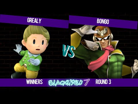 Blacklisted 7 WR3 - grealy (Lucas) vs Bongo (Captain Falcon)