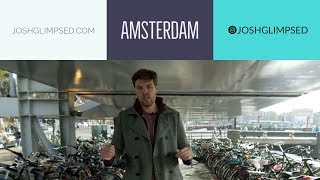 Amsterdam Explored - Bikes, Weed, Canals & Sex