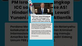 PANIK! PM Israel KETAKUTAN Setengah Matu Terbang ke AS, Pilih Rute Memutar Takuti Penangkapan ICC!