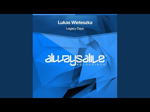 Legacy Days (Original Mix)
