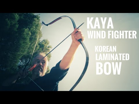 KAYA Wind Fighter, Korean laminated Bow - Review