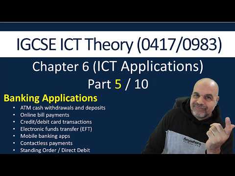 Theory - Banking Applications - ICT Applications Part 5  -  [Cambridge IGCSE ICT 0417/0983]