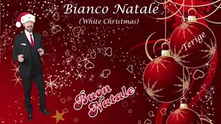Bianco Natale - White Christmas