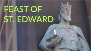 Feast of St. Edward (October 13)