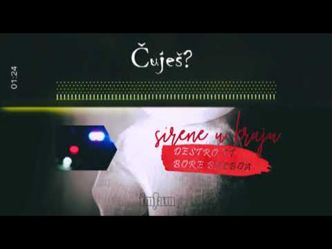 Destro ft.  Bore Balboa - Sirene u kraju