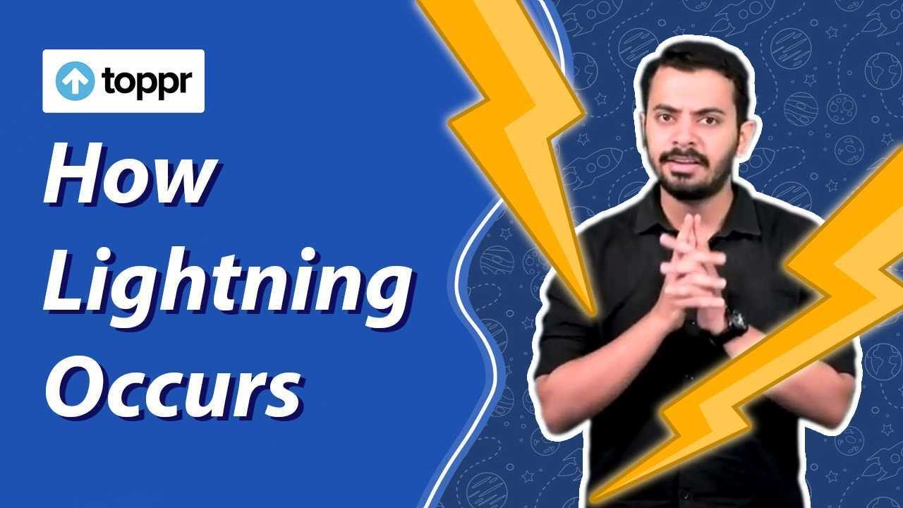 How Lightning Occurs | Toppr