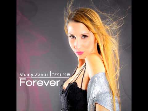 Shany Zamir - Forever