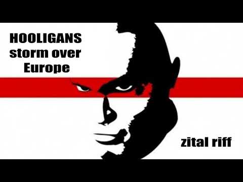 Hooligans storm over Europe intro song loop
