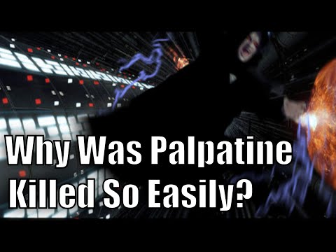Why was Emperor Palpatine killed so easily?