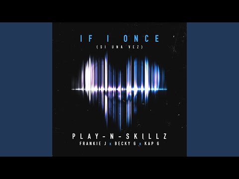Si Una Vez ((If I Once) [English Version])