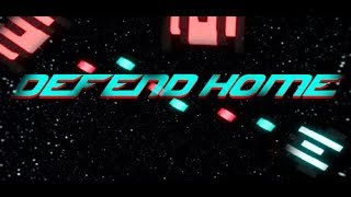 Defend Home - Gameplay 1080p60FPS
