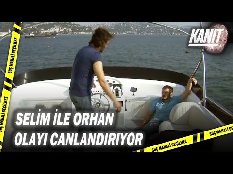 Selim ile Orhan, Olay Canlandırması Yapıyor - Kanıt Özel Klip