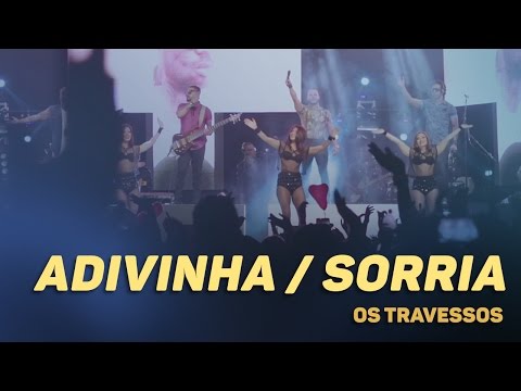 Os Travessos - Adivinha / Sorria (20 Anos - Ao vivo)