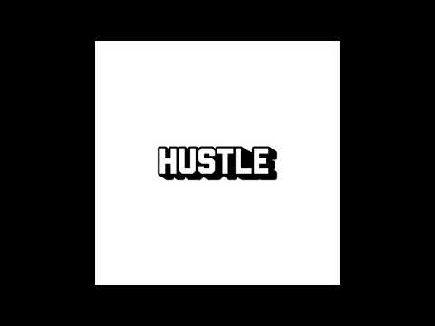 Hustle: By Brink Featuring Stevo