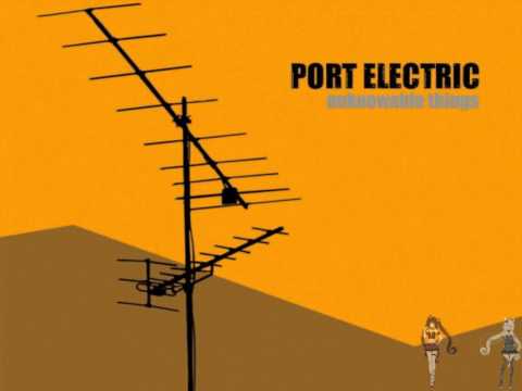 Port Electric - I Brace Myself