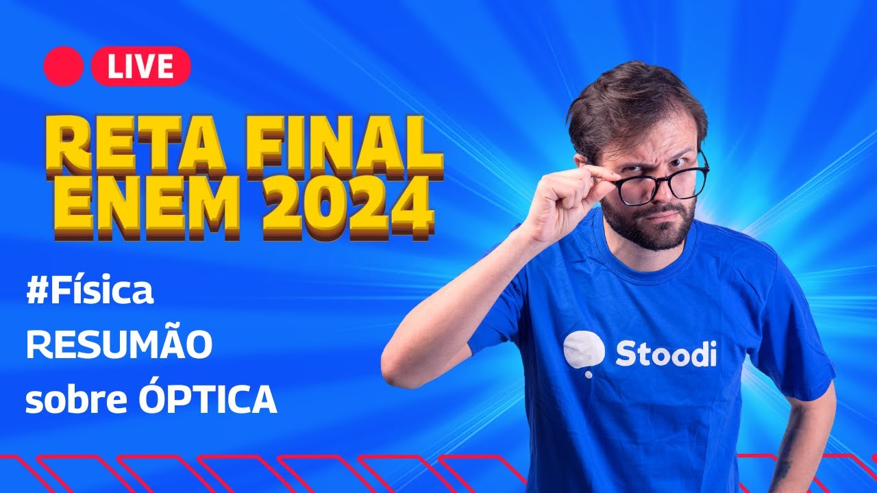 ÓPTICA - REVISÃO PARA O ENEM 2024 | Reta Final Enem 2024