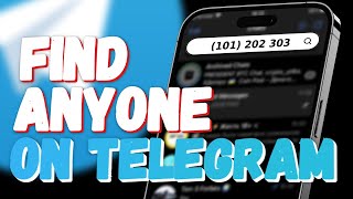 How to Find Someone on Telegram with Phone Number