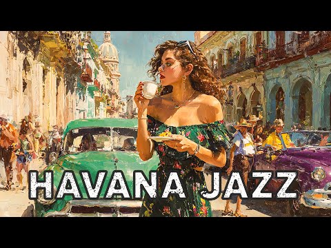 Havana Jazz Playlist🌹 Cuban Jazz & Soulful Guitar Grooves | Buena Vista Classics