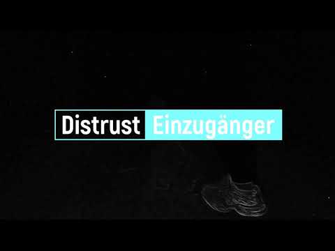 Distrust - Einzugänger (Official Video)