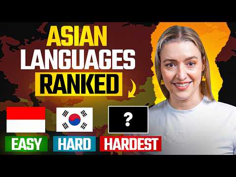The Easiest and Hardest Asian Languages to Learn